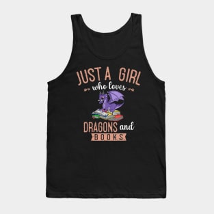 Just A Girl Who Loves Dragons And Books Reading Dragon Tank Top